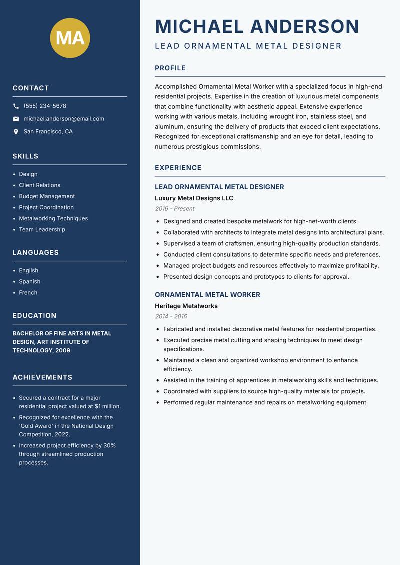 Ornamental Metal Worker resume sample — Lead Ornamental Metal Designer focus