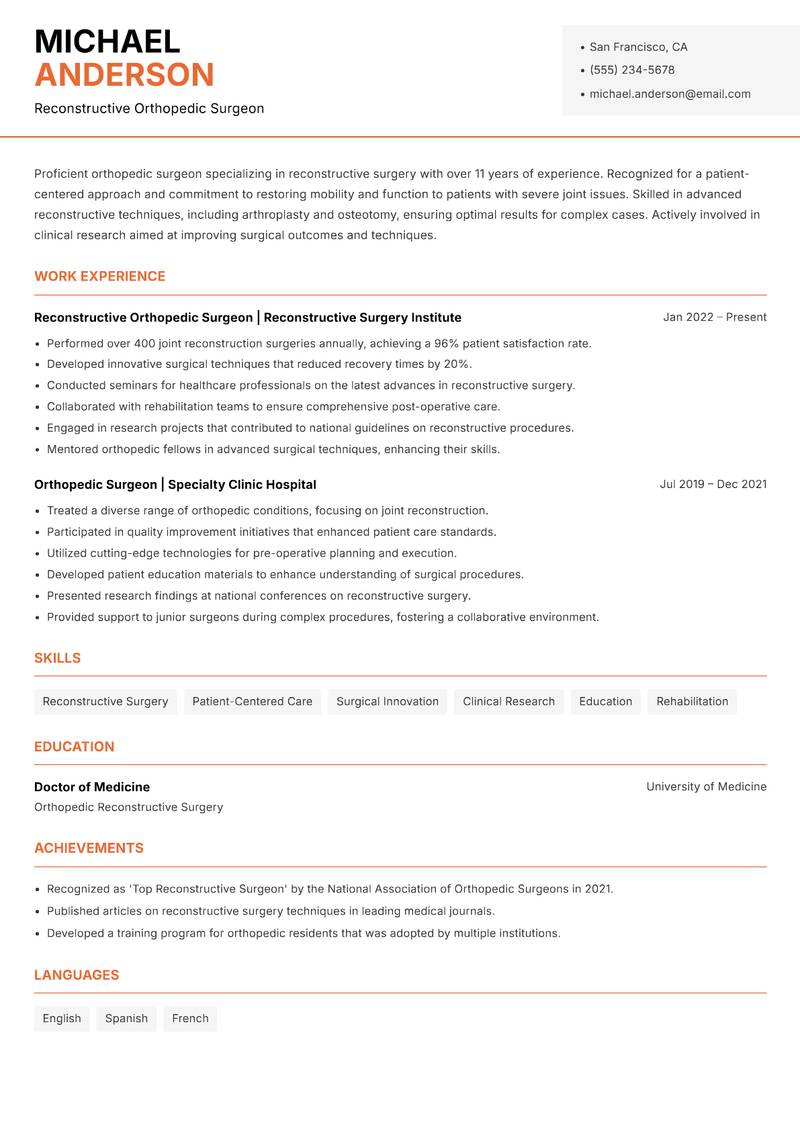 Orthopedic Surgeon resume sample — Reconstructive Orthopedic Surgeon focus