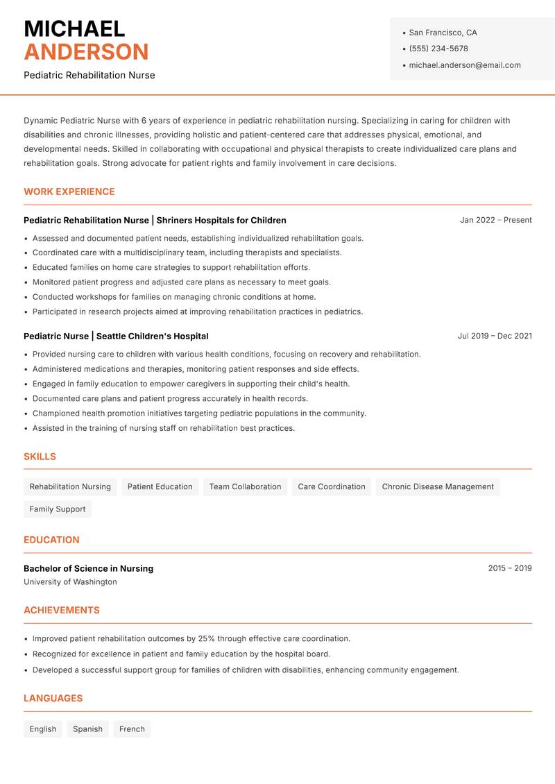 Pediatric Nurse resume sample — Pediatric Rehabilitation Nurse focus