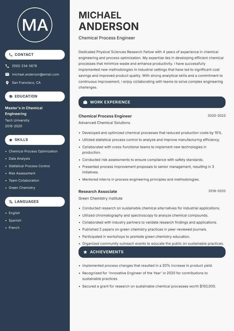 Physical Sciences Research Fellow resume sample — Chemical Process Engineer focus