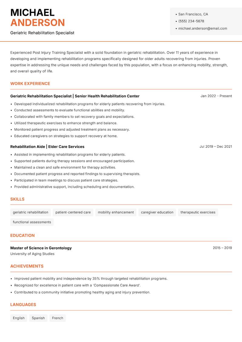 Post Injury Training Specialist resume sample — Geriatric Rehabilitation Specialist focus
