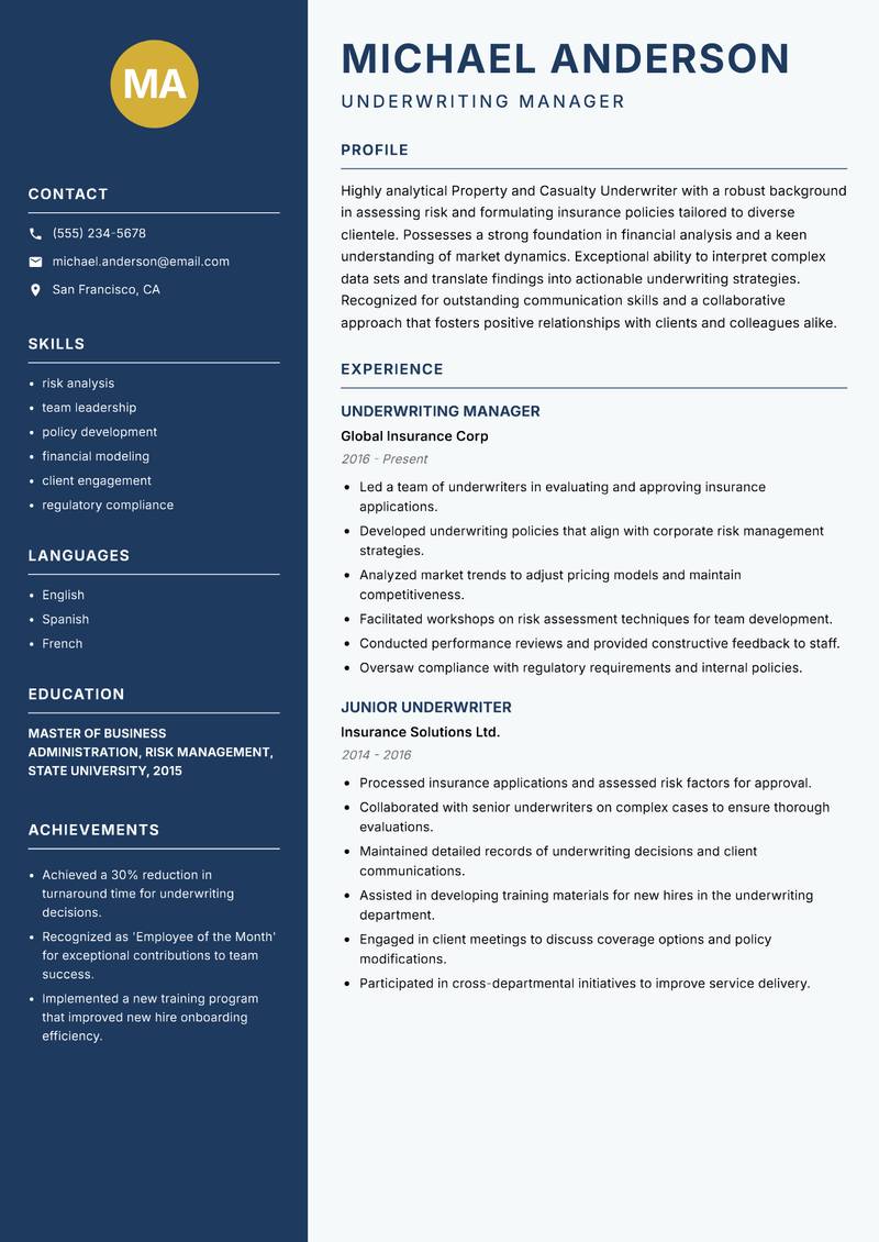 Property and Casualty Underwriter resume sample — Underwriting Manager focus