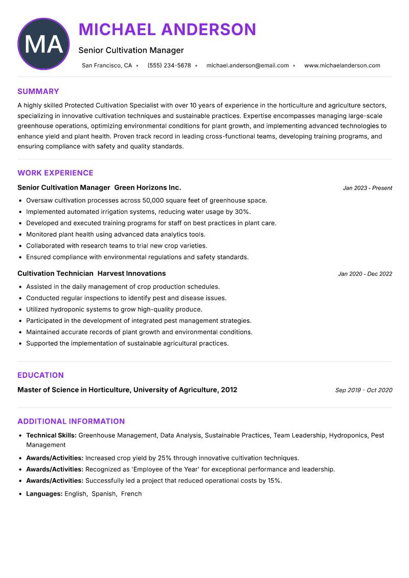 Protected Cultivation Specialist resume example