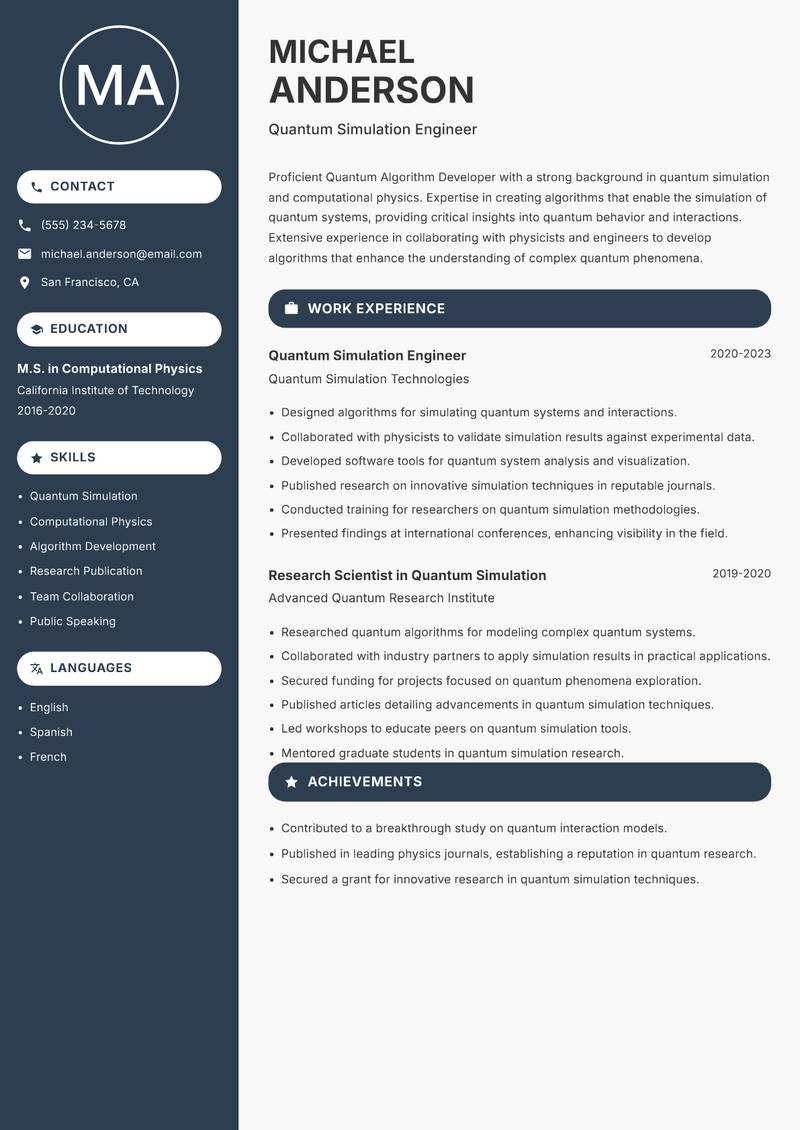 Quantum Algorithm Developer resume sample — Quantum Simulation Engineer focus