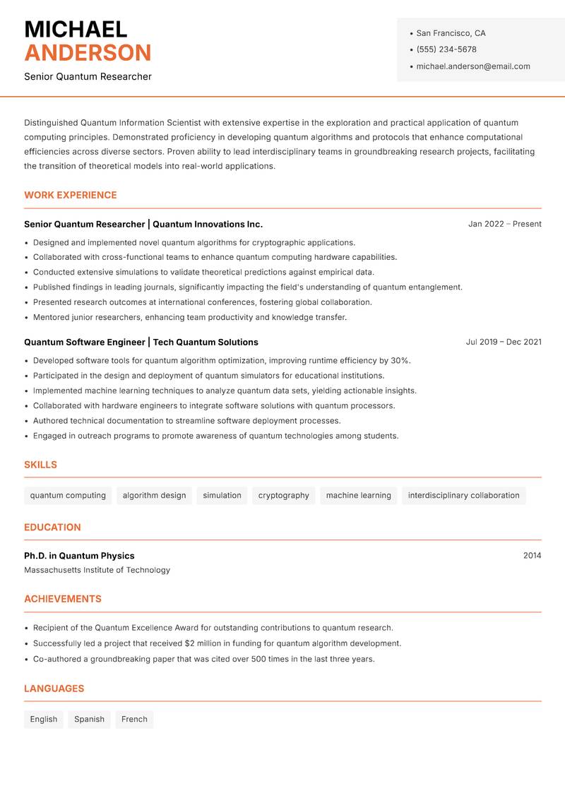 Quantum Information Scientist resume sample — Senior Quantum Researcher focus