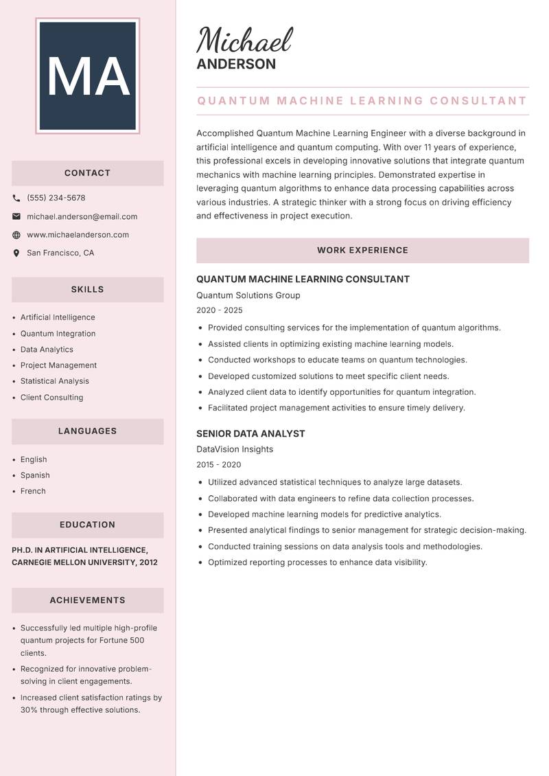 Quantum Machine Learning Engineer resume sample — Quantum Machine Learning Consultant focus