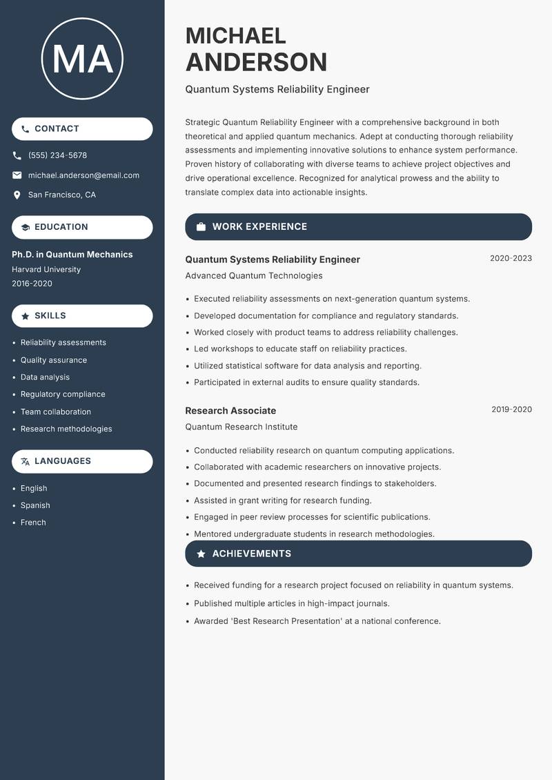 Quantum Reliability Engineer resume sample — Quantum Systems Reliability Engineer focus
