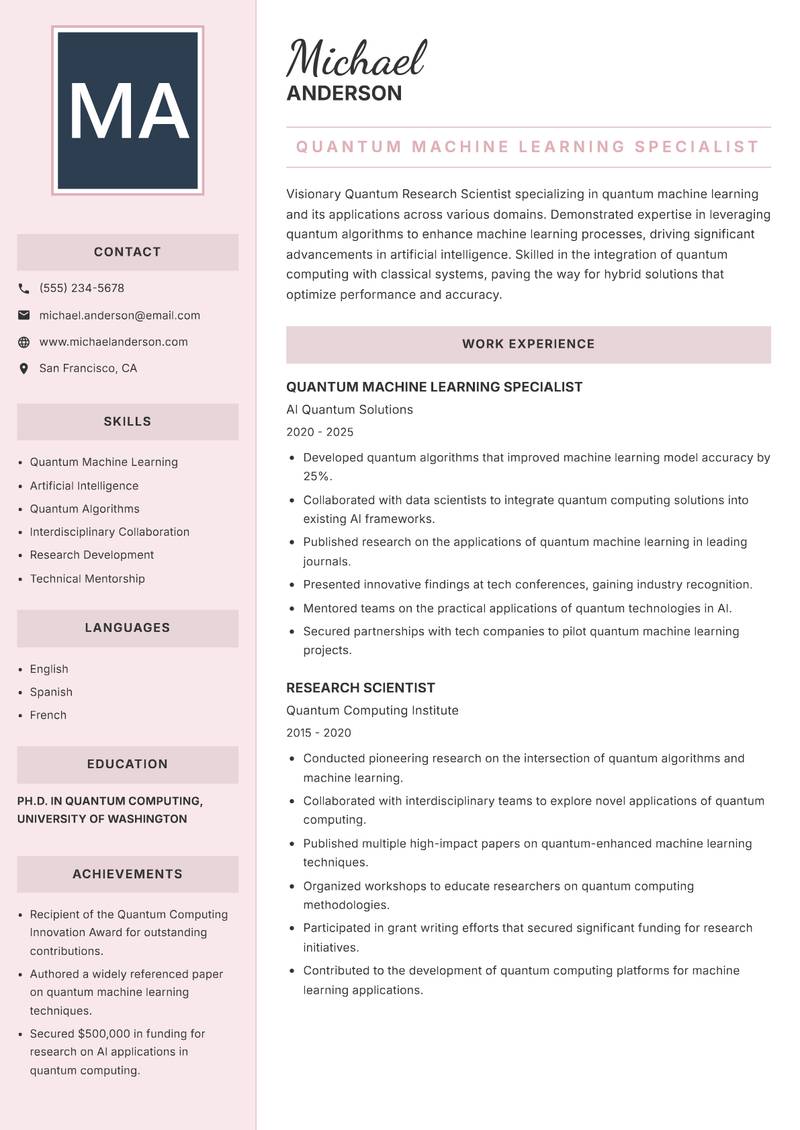 Quantum Research Scientist resume sample — Quantum Machine Learning Specialist focus