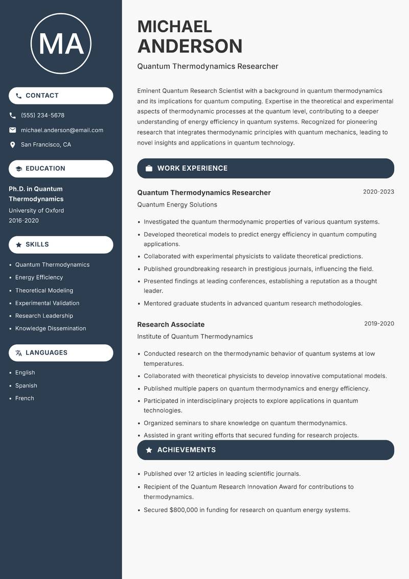 Quantum Research Scientist resume sample — Quantum Thermodynamics Researcher focus