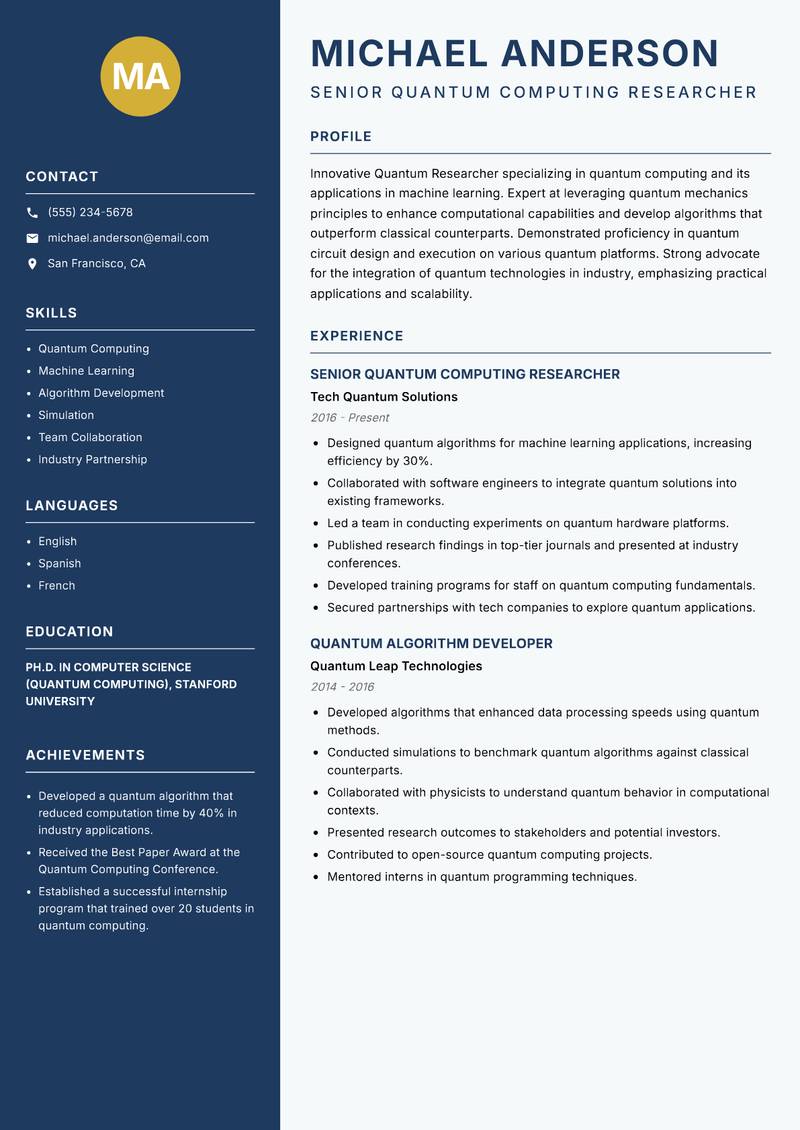 Quantum Researcher resume sample — Senior Quantum Computing Researcher focus
