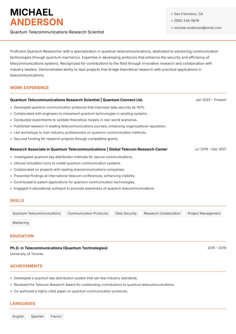 Quantum Researcher resume sample — Quantum Telecommunications Research Scientist focus