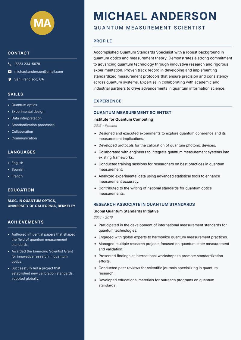 Quantum Standards Specialist resume sample — Quantum Measurement Scientist focus