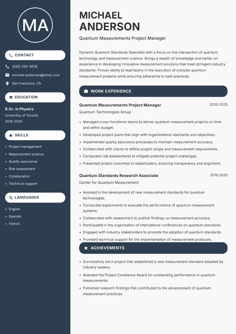 Quantum Standards Specialist resume sample — Quantum Measurements Project Manager focus
