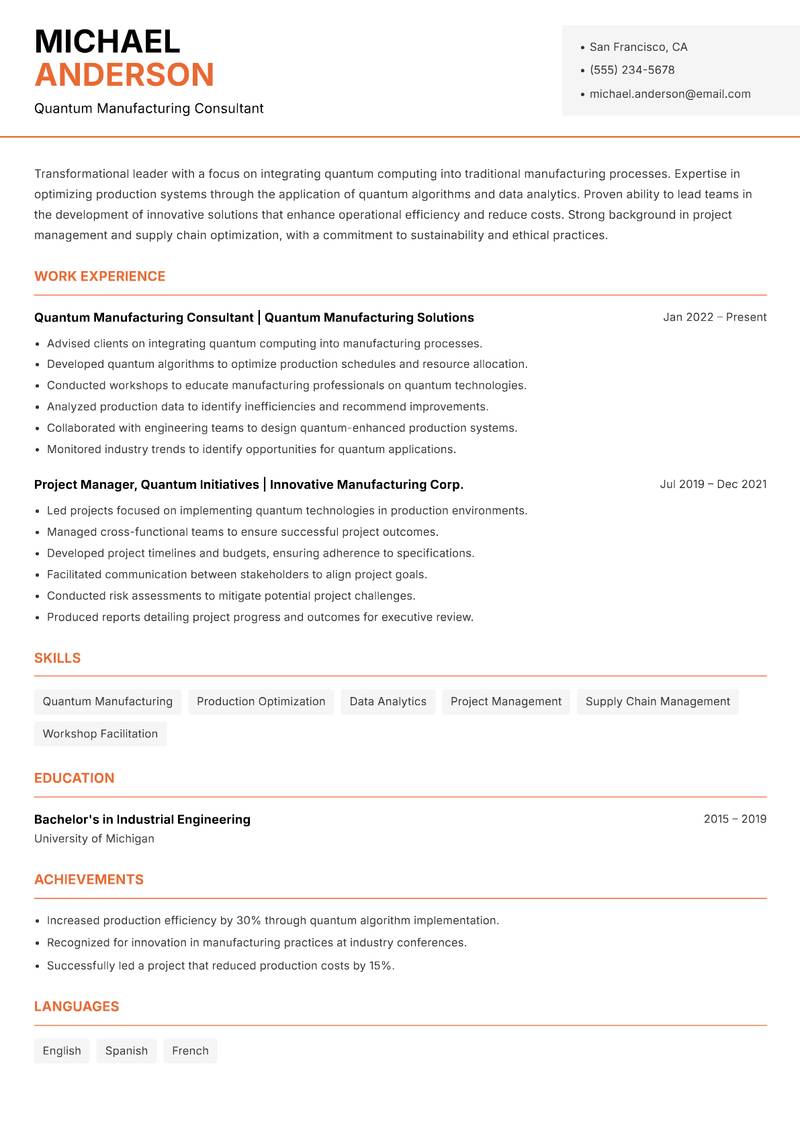 Quantum Technologies Officer resume sample — Quantum Manufacturing Consultant focus