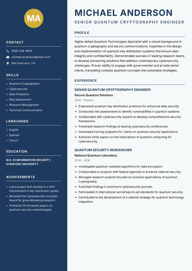 Quantum Technologies Specialist resume sample — Senior Quantum Cryptography Engineer focus