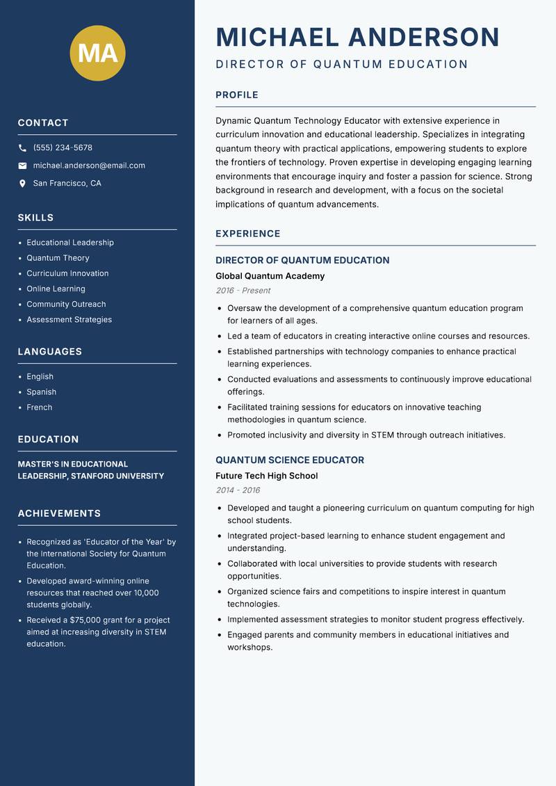 Quantum Technology Educator resume sample — Director of Quantum Education focus