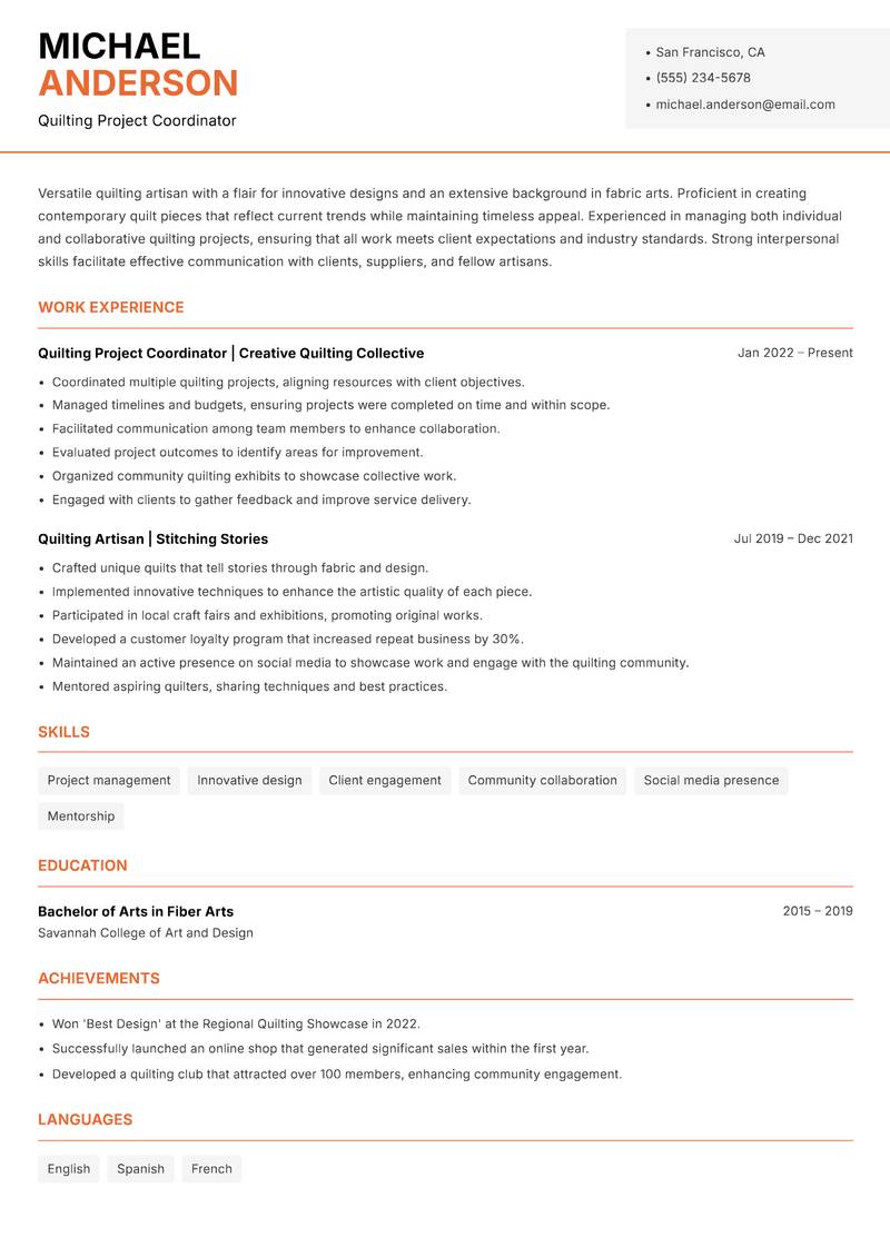 Quilting Artisan resume sample — Quilting Project Coordinator focus