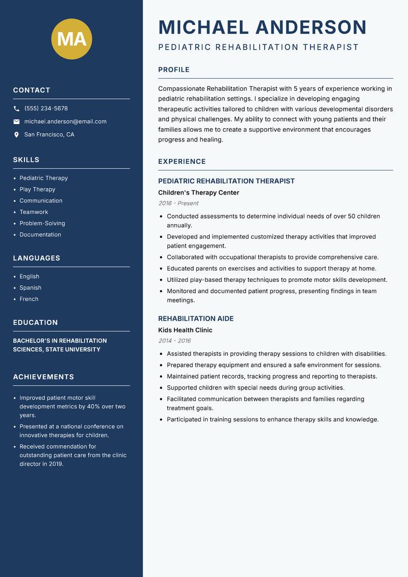 Rehabilitation Therapist resume sample — Pediatric Rehabilitation Therapist focus
