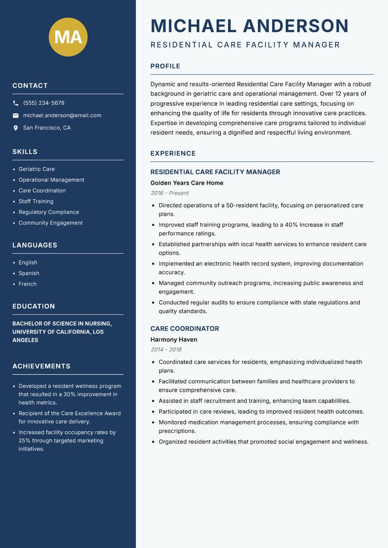 Residential Care Facility Manager resume sample — Residential Care Facility Manager focus