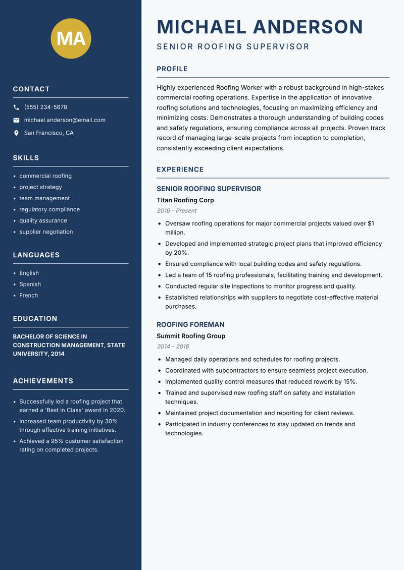 Roofing Worker resume sample — Senior Roofing Supervisor focus