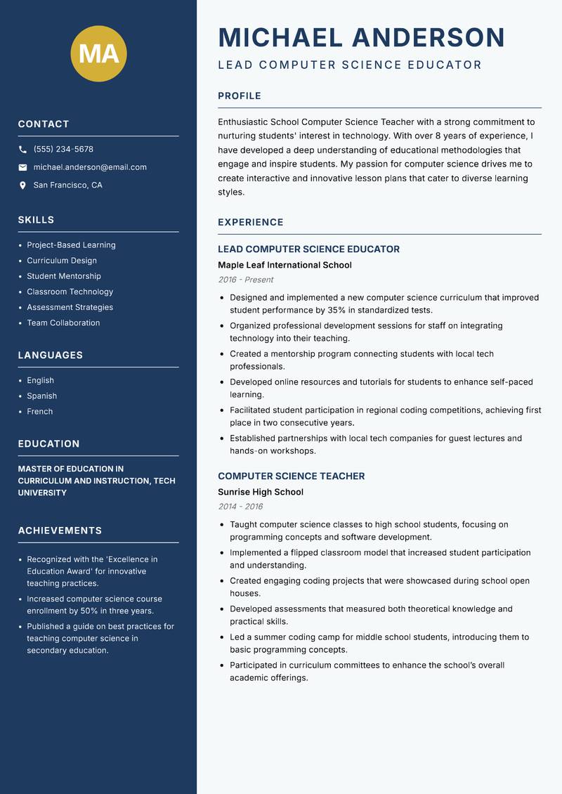 School Computer Science Teacher resume sample — Lead Computer Science Educator focus
