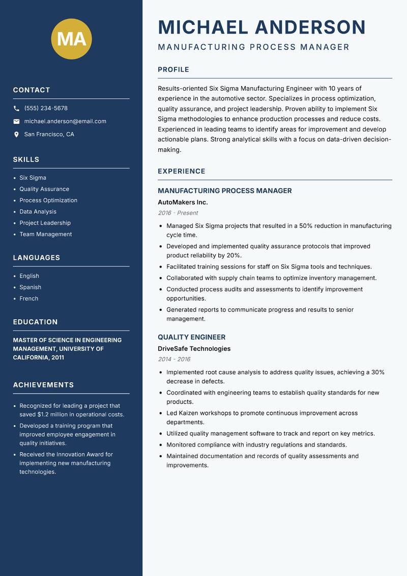 Six Sigma Manufacturing Engineer resume sample — Manufacturing Process Manager focus