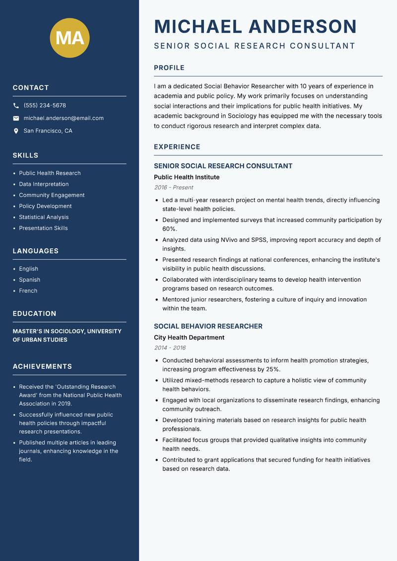 Social Behavior Researcher resume sample — Senior Social Research Consultant focus
