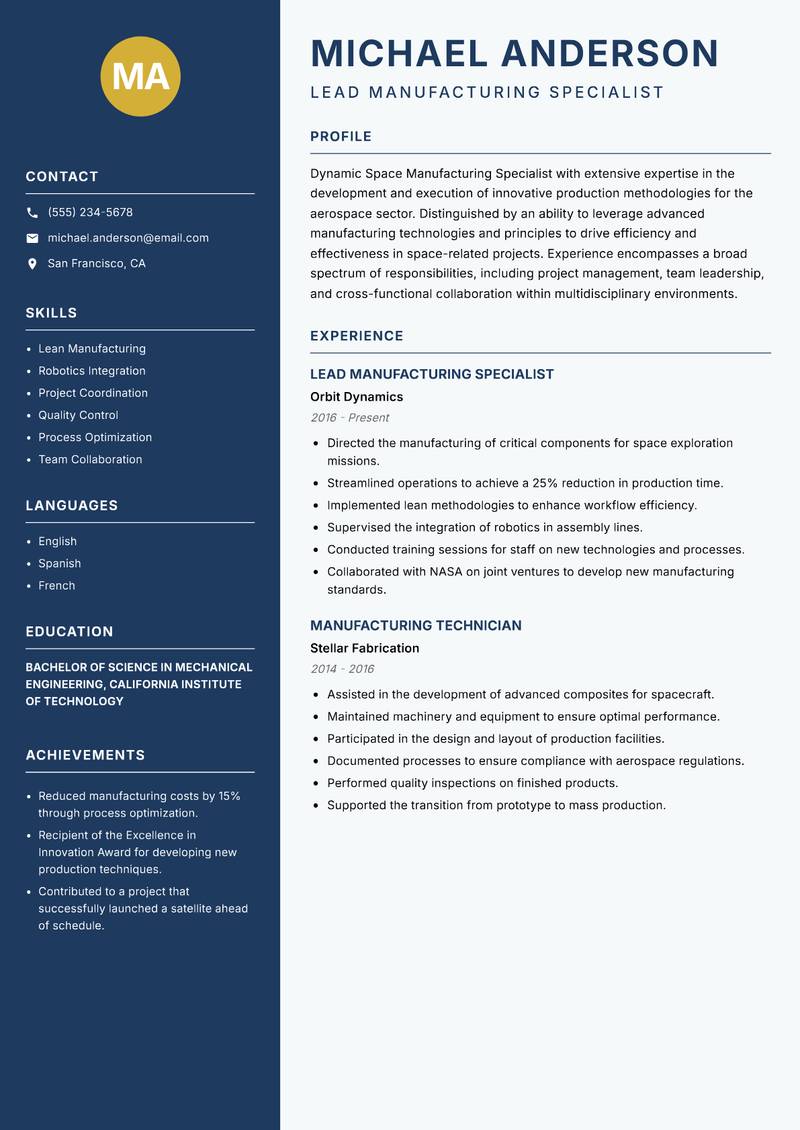 Space Manufacturing Specialist resume sample — Lead Manufacturing Specialist focus