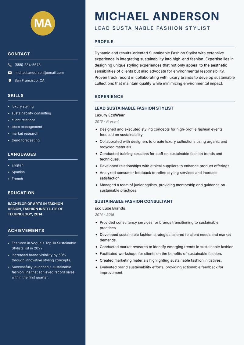Sustainable Fashion Stylist resume sample — Lead Sustainable Fashion Stylist focus