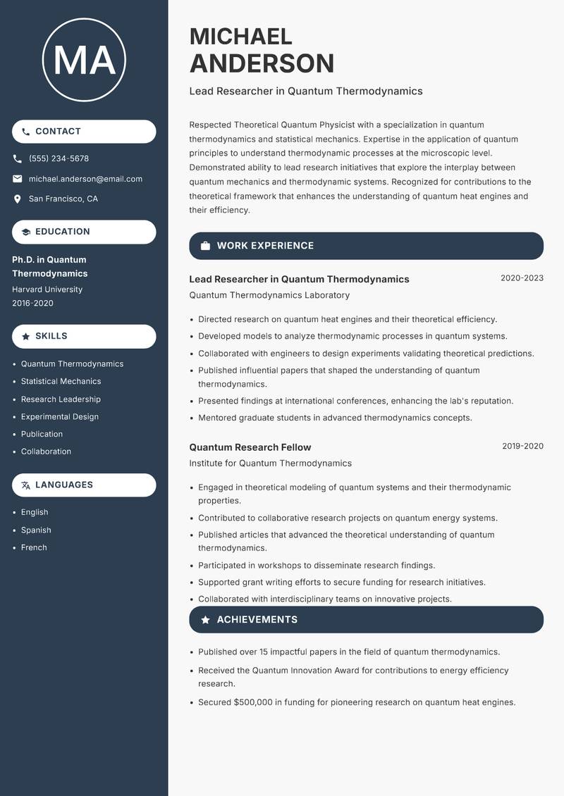 Theoretical Quantum Physicist resume sample — Lead Researcher in Quantum Thermodynamics focus