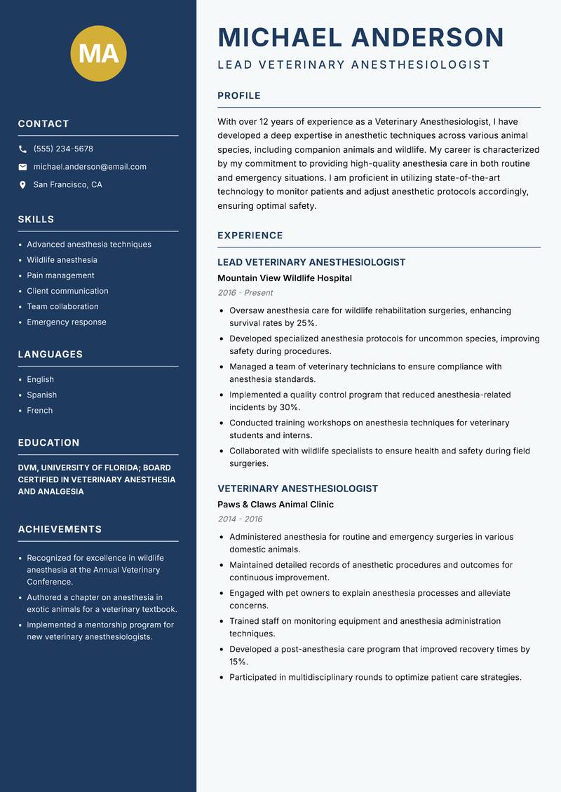 Veterinary Anesthesiologist resume sample — Lead Veterinary Anesthesiologist focus