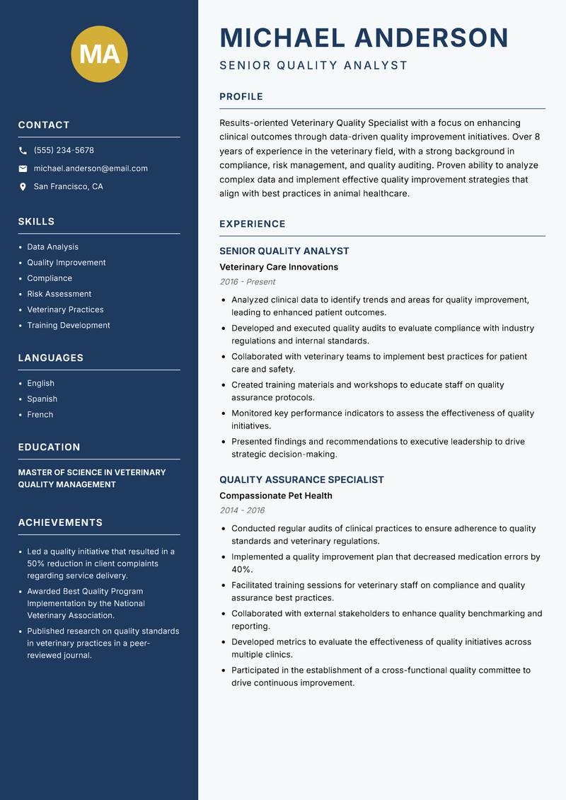 Veterinary Quality Specialist resume sample — Senior Quality Analyst focus