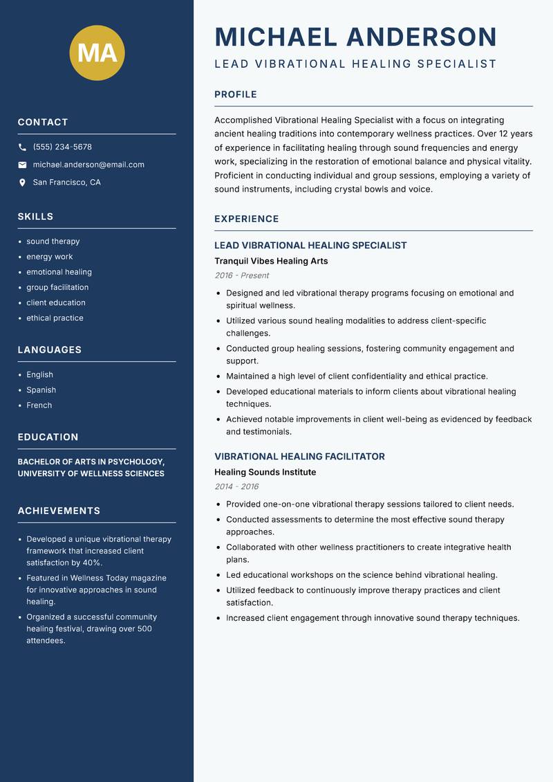 Vibrational Healing Specialist resume sample — Lead Vibrational Healing Specialist focus