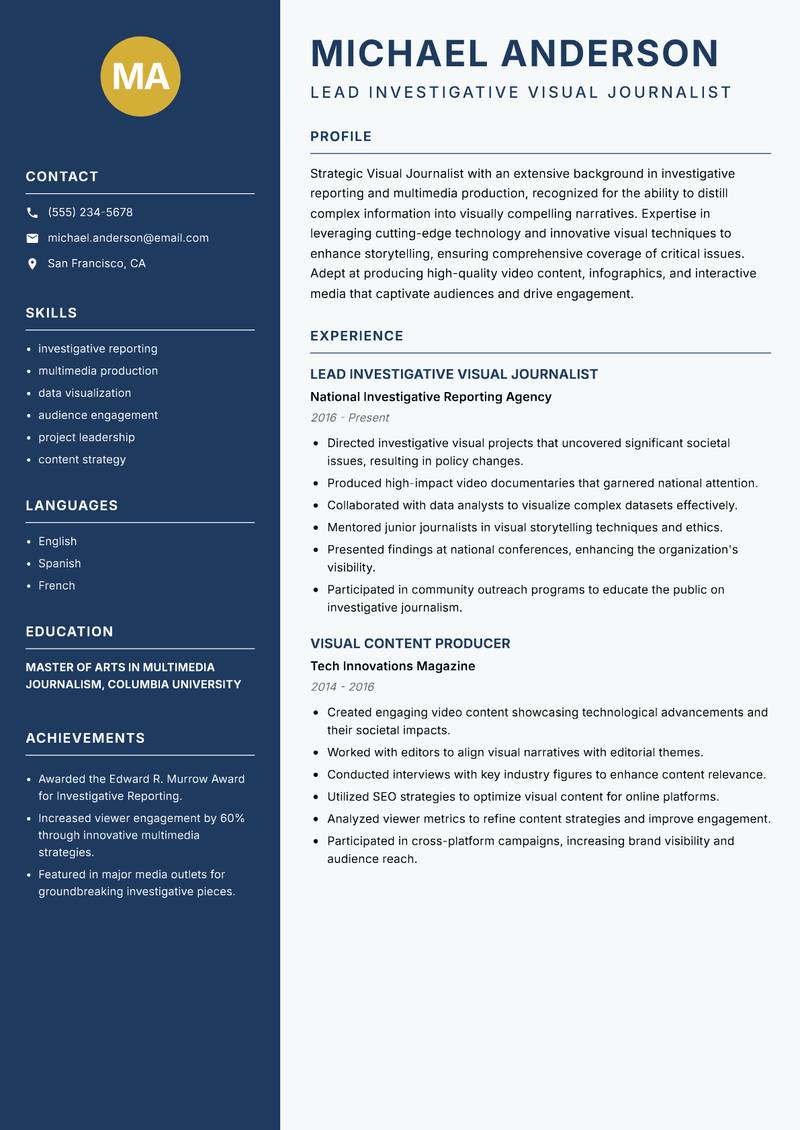Visual Journalist resume sample — Lead Investigative Visual Journalist focus