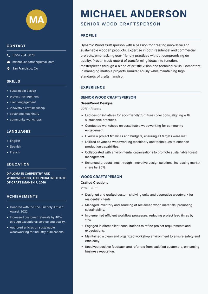 Wood Craftsperson resume sample — Senior Wood Craftsperson focus