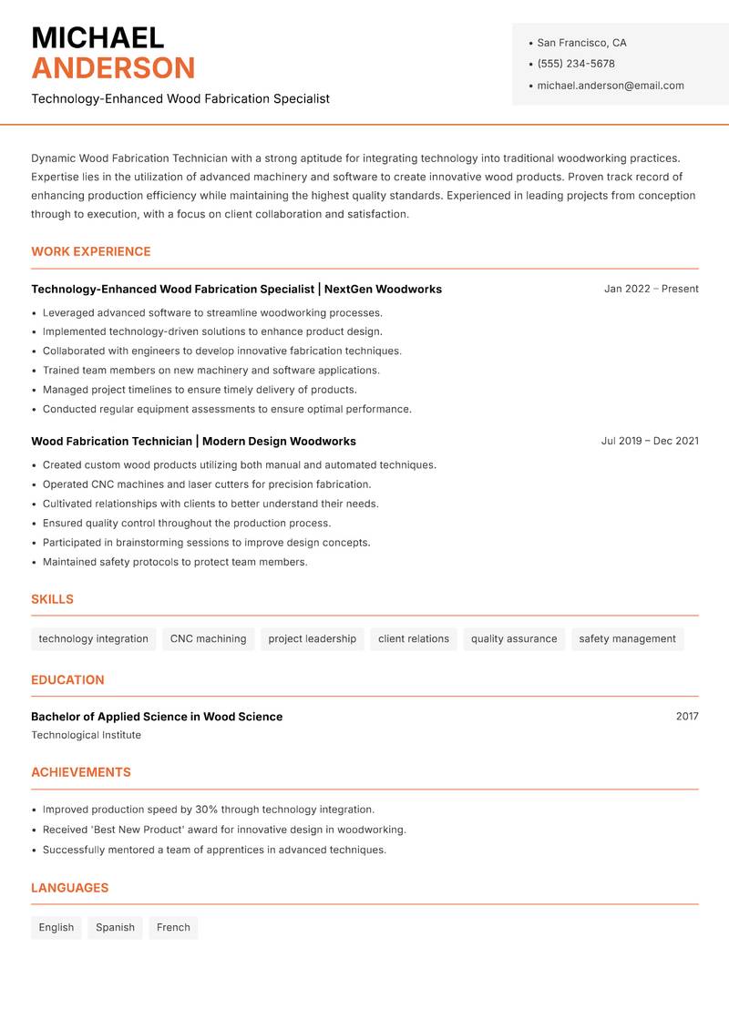 Wood Fabrication Technician resume sample — Technology-Enhanced Wood Fabrication Specialist focus
