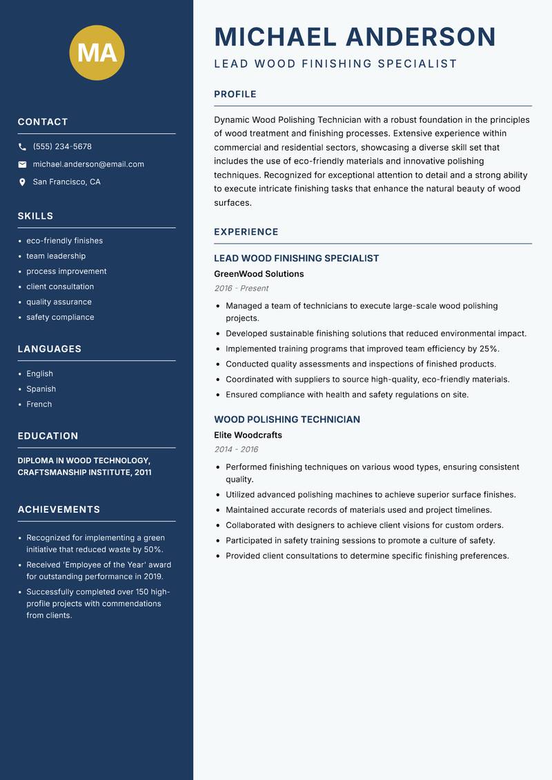 Wood Polishing Technician resume sample — Lead Wood Finishing Specialist focus