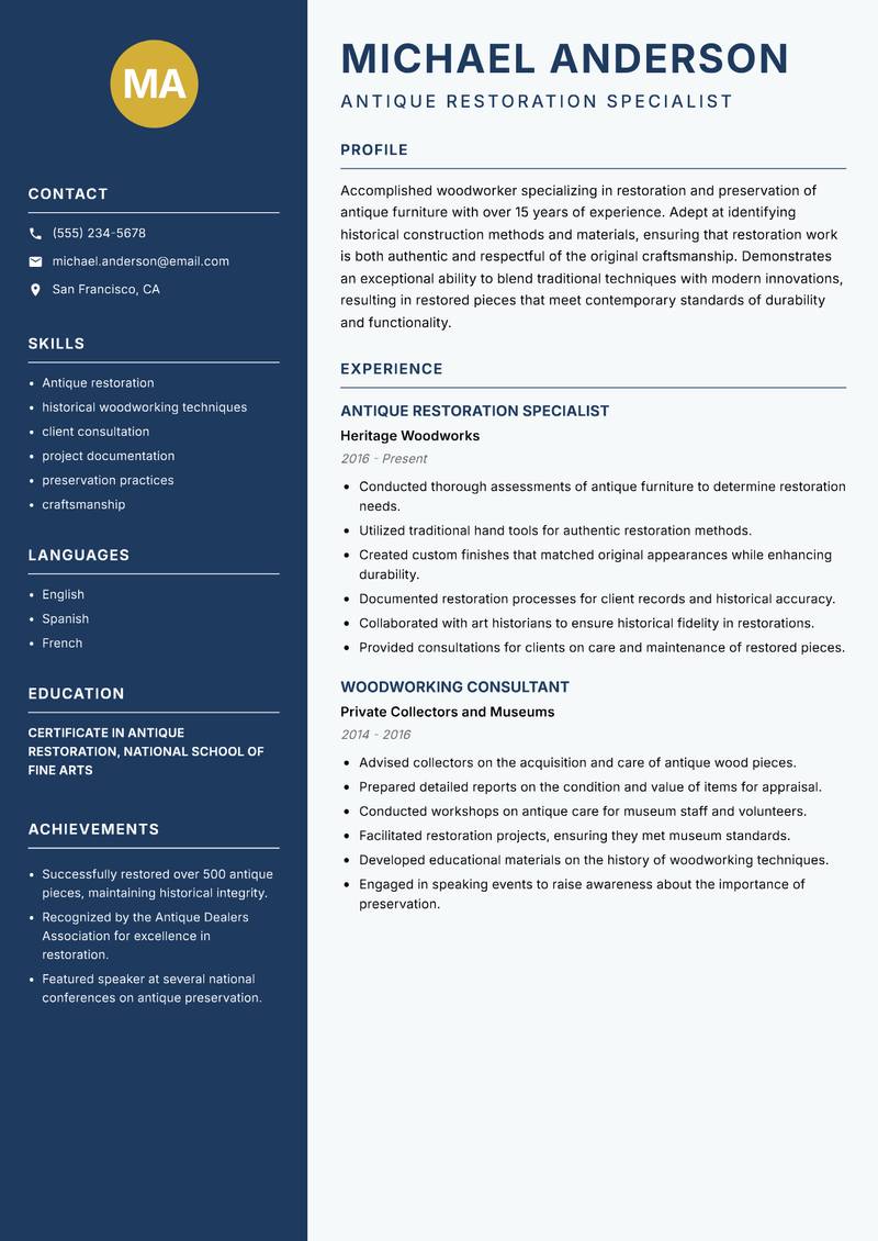 Woodworker resume sample — Antique Restoration Specialist focus